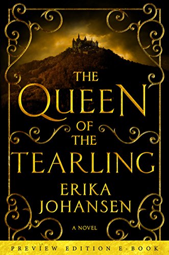 The Queen of the Tearling: Preview Edition e-Book (Queen of the Tearling, The 1)