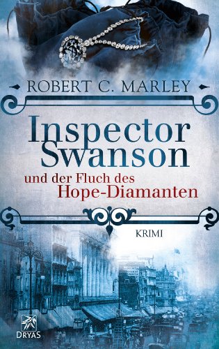 Inspector Swanson und der Fluch des Hope-Diamanten: Ein viktorianischer Krimi (Inspector Swanson: Baker Street Bibliothek 1)