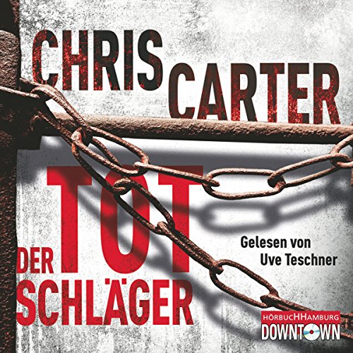 Der Totschläger: Hunter und Garcia Thriller 5