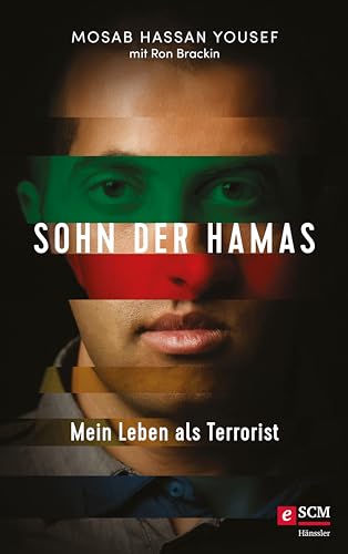 Sohn der Hamas: Mein Leben als Terrorist (100 Jahre Hänssler)