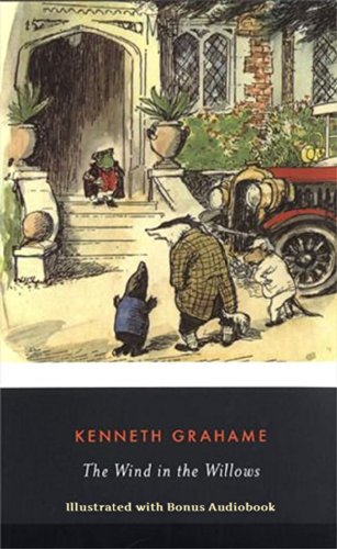 The Wind in the Willows (Illustrated Audio-eBook)