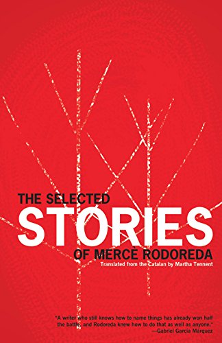 The Selected Stories of Mercè Rodoreda (English Edition)