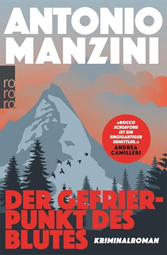 Der Gefrierpunkt des Blutes: Kriminalroman | Der Nr. 1 Bestseller aus Italien (Rocco Schiavone ermittelt)