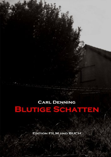 Blutige Schatten