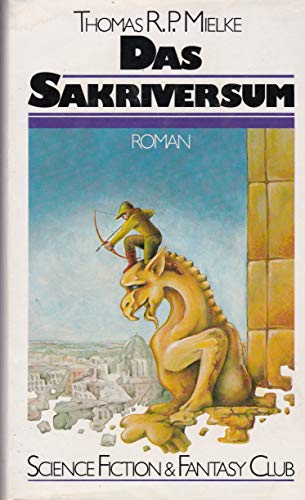 Das Sakriversum; Thomas R.P. Mielke SF (1983)