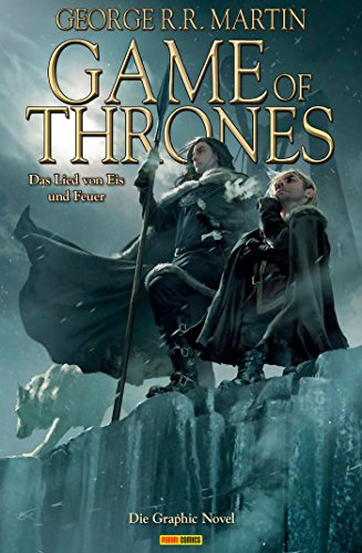 Game of Thrones - Das Lied von Eis und Feuer, Bd. 2: Die Graphic Novel (Game of Thrones - Graphic Novel)