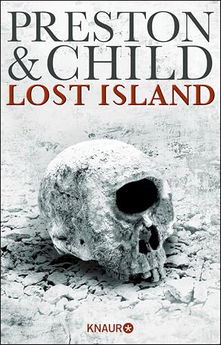 Lost Island: Expedition in den Tod (Ein Fall für Gideon Crew 3)