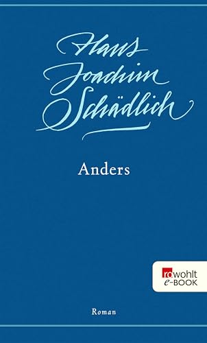 Anders (Schädlich: Gesammelte Werke 5)