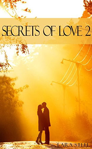 Secrets of Love - Teil 2