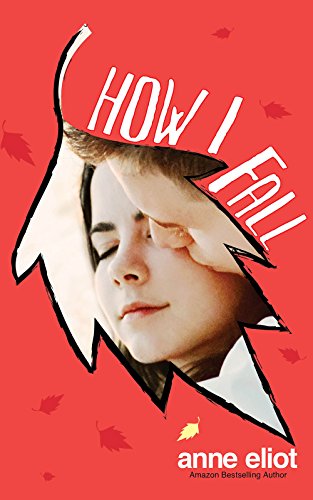 How I Fall (English Edition)