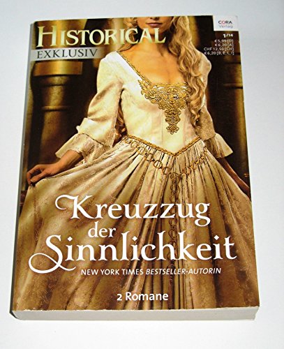 Historical Exklusiv 45 Kreuzzug der Sinnlichkeit