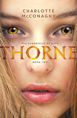 Thorne (The Chronicles of Kaya) (English Edition)