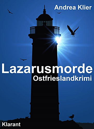 Lazarusmorde. Ostfrieslandkrimi (Hauke Holjansen ermittelt 1)