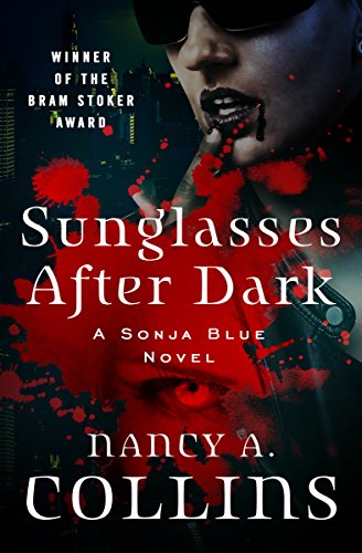 Sunglasses After Dark (Sonja Blue Book 1)