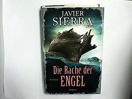 Die Rache der Engel. Roman.