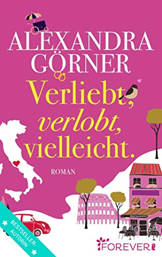 Verliebt, verlobt, vielleicht: Roman (London-City 1)