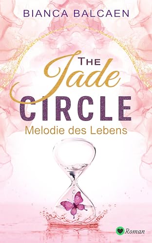 The Jade Circle - Melodie des Lebens