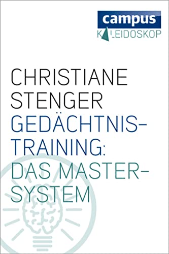 Gedächtnistraining: Das Master-System (Kaleidoskop)