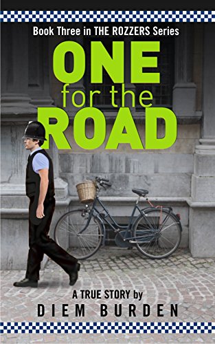 One for the Road (The Rozzers Book 3)