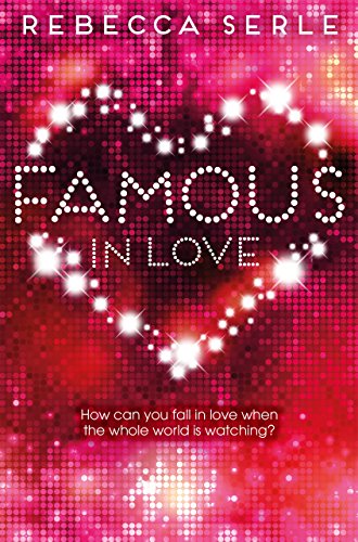 Famous in Love (Famous in Love 1) (English Edition)