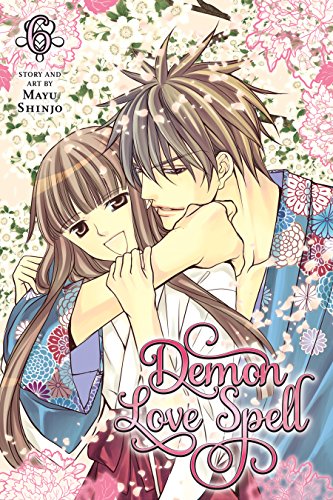 Demon Love Spell, Vol. 6: Final volume!