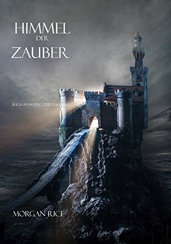 Himmel der Zauber (Band #9 im Ring Der Zauberei)
