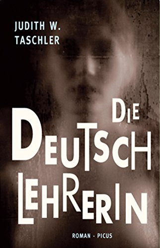 Die Deutschlehrerin: Roman