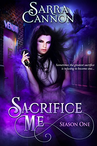 Sacrifice Me: Season One