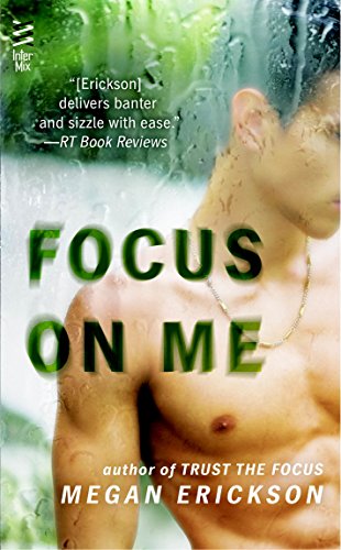 Focus on Me: In Focus