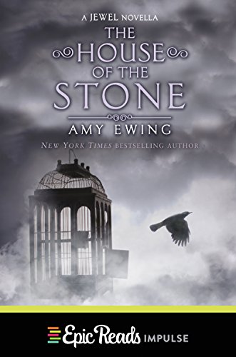 The House of the Stone (Jewel Series Book 1)