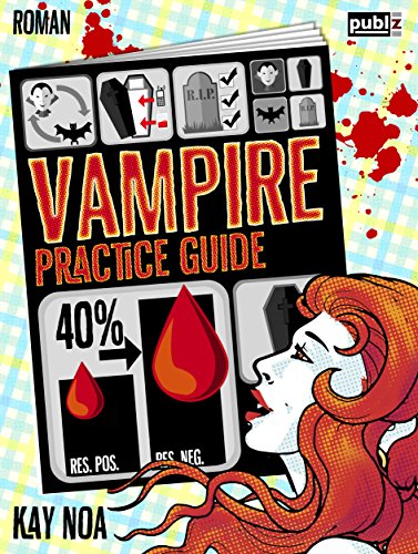 Vampire Practice Guide: Auf den Werwolf gekommen - Paranormal Romance (The Vampire Guides 2)