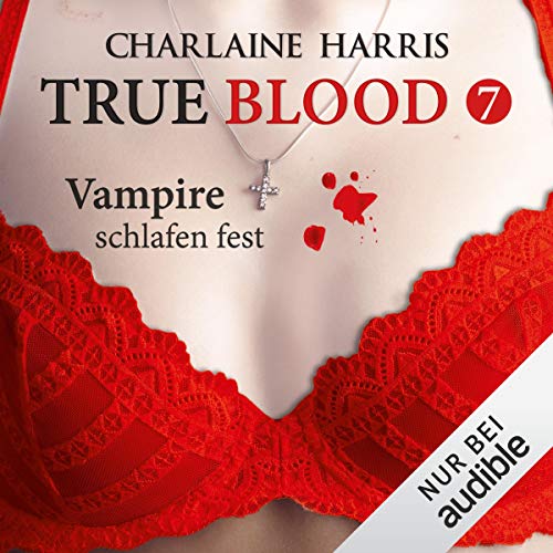Vampire schlafen fest: True Blood 7