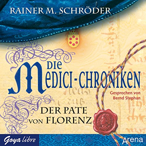 Der Pate von Florenz: Die Medici-Chroniken 2
