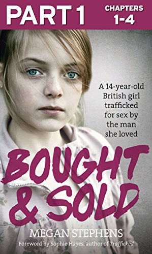 Bought and Sold (Part 1 of 3)