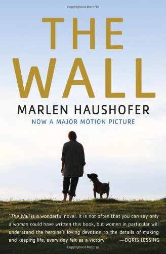 The Wall by Haushofer, Marlen (2013) Paperback