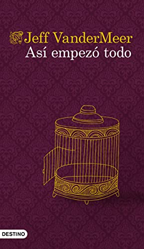 Así empezó todo (Áncora & Delfín) (Spanish Edition)