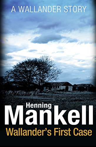 Wallander's First Case (Kindle Single Book 9)