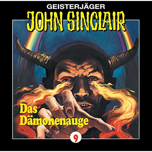 Das Dämonenauge: John Sinclair 9