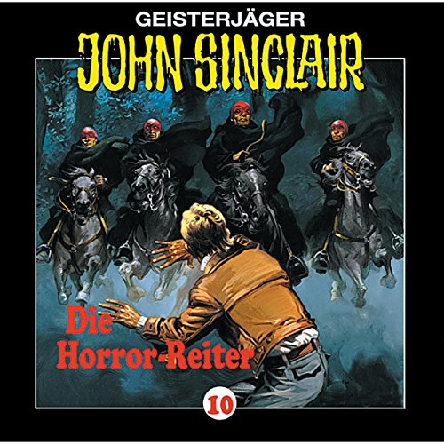 Die Horror-Reiter: John Sinclair 10