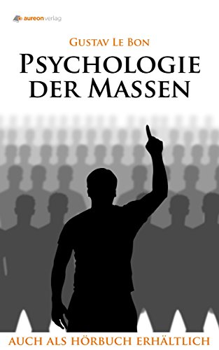 Psychologie der Massen
