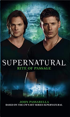 Rite of Passage (Supernatural Book 10)