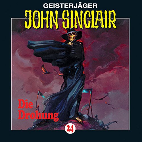 Die Drohung: John Sinclair 24