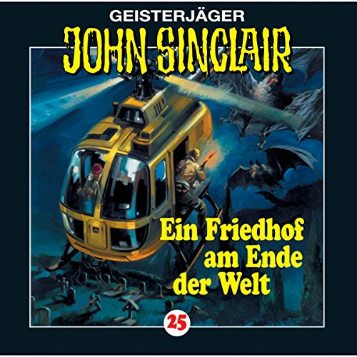 Ein Friedhof am Ende der Welt: John Sinclair 25