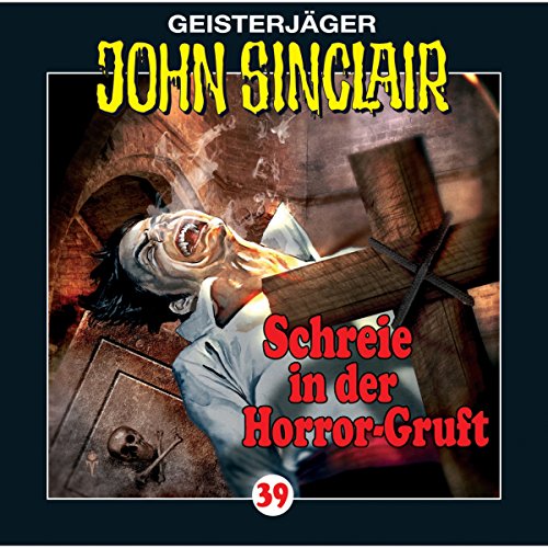Schreie in der Horror-Gruft: John Sinclair 39