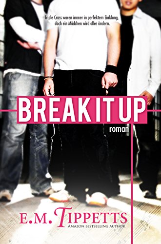 Break It Up (Nicht mein Märchen 2.5)