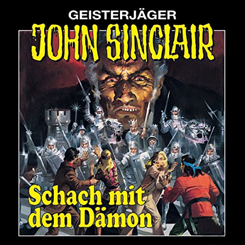 Schach mit dem Dämon (John Sinclair 6) [Remastered]