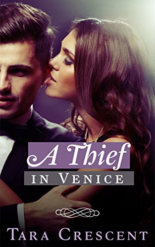 A Thief in Venice (A BDSM Romance Novel) (Nights in Venice Book 1)