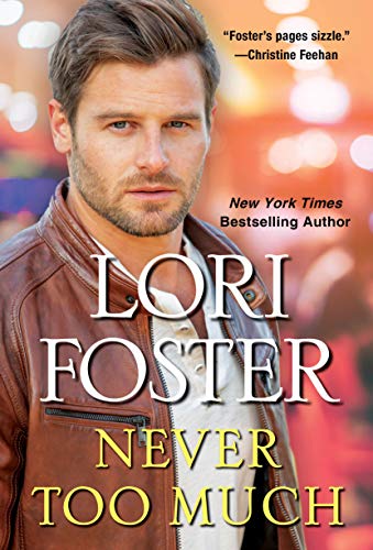 Never Too Much (Brava Brothers series Book 2)