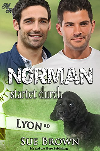 Norman startet durch (Die Lyon Road - Tierärzte 4)