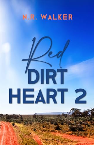 Red Dirt Heart 2 (Red Dirt Heart Series)